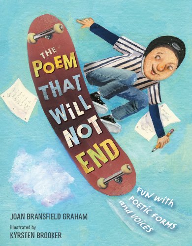 9781477847152: The Poem That Will Not End: Fun with Poetic Forms and Voices