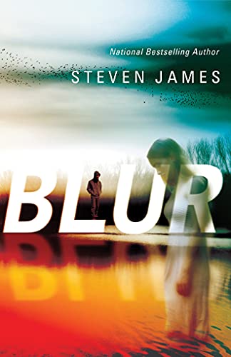 Blur (Blur Trilogy) - Steven James