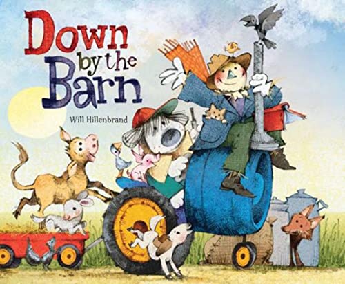 Stock image for Down by the Barn for sale by Better World Books