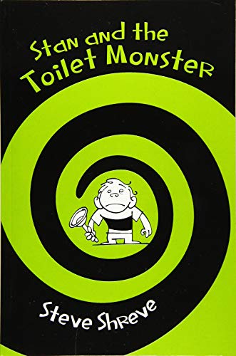 Stock image for Stan and the Toilet Monster for sale by GF Books, Inc.