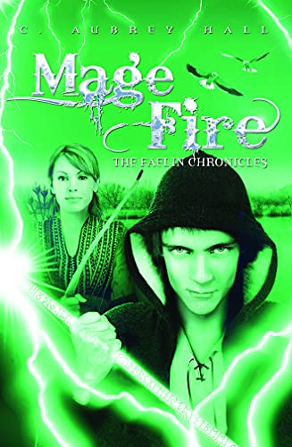 9781477847589: Mage Fire: 3 (The Faelin Chronicles)