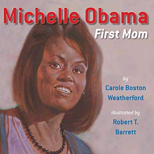 9781477847619: Michelle Obama: First Mom