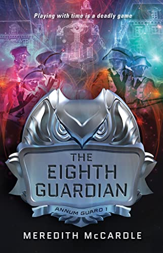 Beispielbild fr The Eighth Guardian (Annum Guard) zum Verkauf von BooksRun