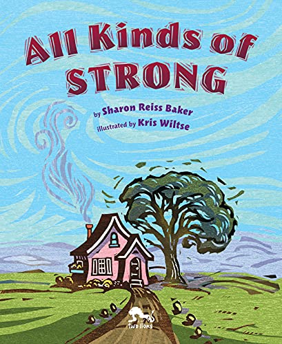Stock image for All Kinds of Strong for sale by Better World Books: West