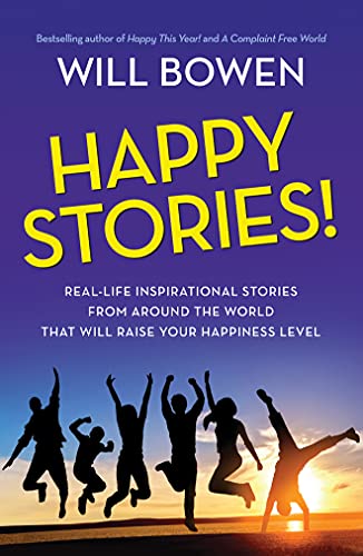 Beispielbild fr Happy Stories!: Real-Life Inspirational Stories from Around the World That Will Raise Your Happiness Level zum Verkauf von WorldofBooks