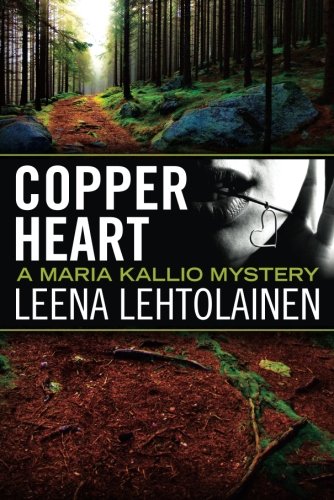 9781477848425: Copper Heart: 3 (Maria Kallio)