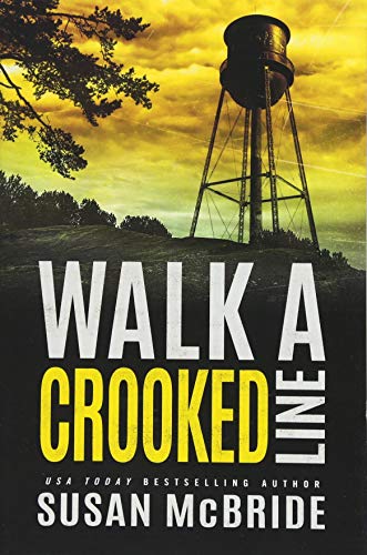 Stock image for Walk a Crooked Line (Jo Larsen, 2) for sale by Friends of  Pima County Public Library