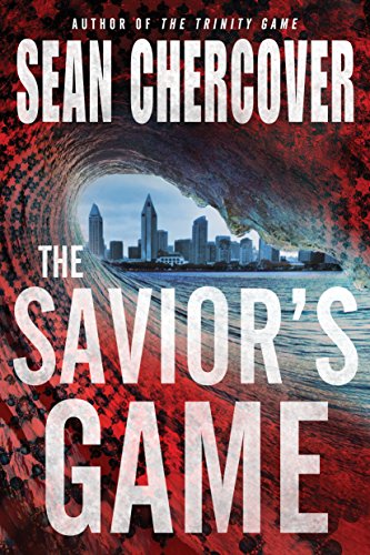 Imagen de archivo de The Savior's Game (The Daniel Byrne Trilogy, 3) a la venta por Books End Bookshop