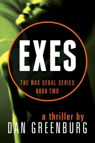 Exes (Max Segal) (9781477848975) by Greenburg, Dan