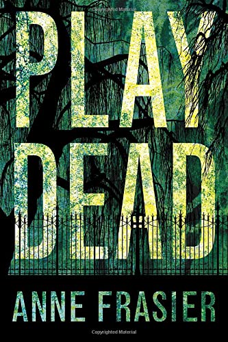 9781477849002: Play Dead: 1 (Elise Sandburg, 1)