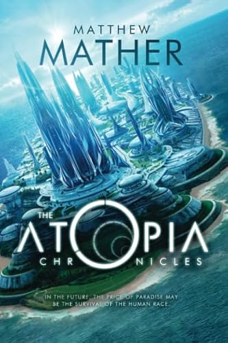 9781477849286: The Atopia Chronicles: 1