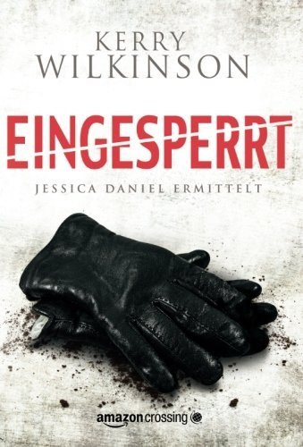 9781477849668: Eingesperrt - Jessica Daniel ermittelt