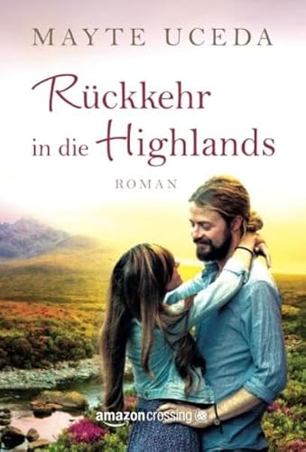 Stock image for Rckkehr in die Highlands for sale by medimops