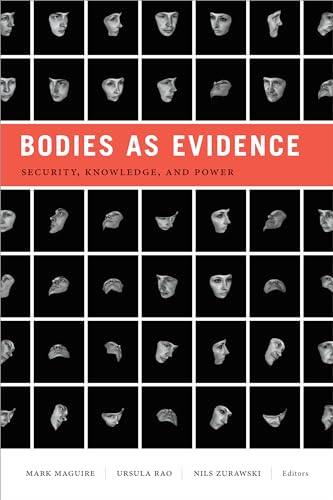 Stock image for Bodies as Evidence: Security, Knowledge, and Power (Global Insecurities) for sale by Lucky's Textbooks