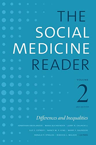 Stock image for The Social Medicine Reader, Volume II, Third Edition: Differences and Inequalities (Volume 2) for sale by HPB-Red