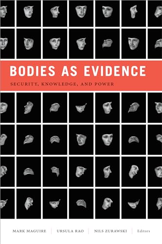 Stock image for Bodies as Evidence: Security, Knowledge, and Power (Global Insecurities) for sale by SecondSale