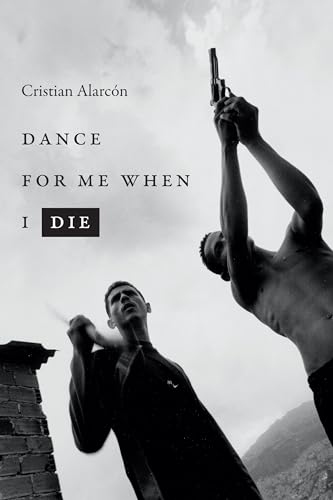 Beispielbild fr Dance for Me When I Die (Latin America in Translation) zum Verkauf von Casa Camino Real