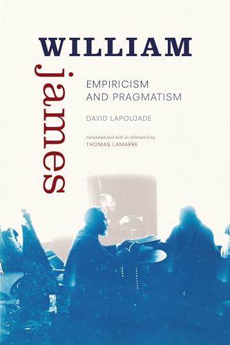 9781478005155: William James: Empiricism and Pragmatism (Thought in the Act)