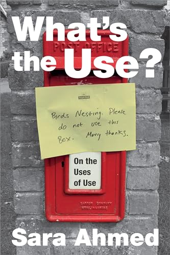 Stock image for What's the Use?: On the Uses of Use for sale by WorldofBooks
