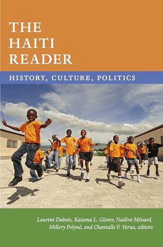 Beispielbild fr The Haiti Reader: History, Culture, Politics (The Latin America Readers) zum Verkauf von Midtown Scholar Bookstore