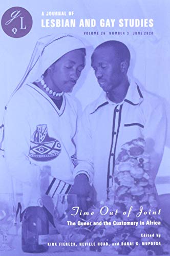 Beispielbild fr Time Out of Joint: The Queer and the Customary in Africa zum Verkauf von BooksRun