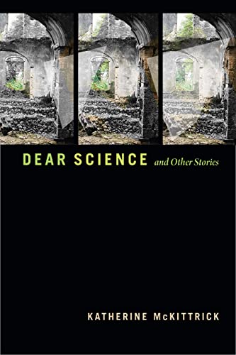Imagen de archivo de Dear Science and Other Stories (Errantries) a la venta por Chiron Media