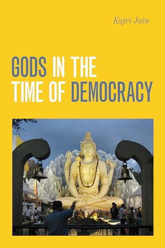 Stock image for Gods in the Time of Democracy for sale by Midtown Scholar Bookstore