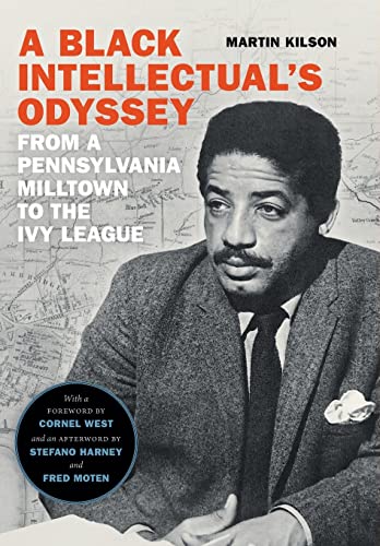 Stock image for A Black Intellectual's Odyssey From a Pennsylvania Milltown to the Ivy League for sale by Michener & Rutledge Booksellers, Inc.