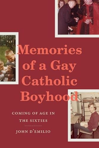 Beispielbild fr Memories of a Gay Catholic Boyhood: Coming of Age in the Sixties zum Verkauf von Reuseabook