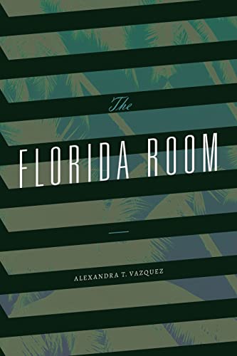 Imagen de archivo de The Florida Room a la venta por ThriftBooks-Dallas