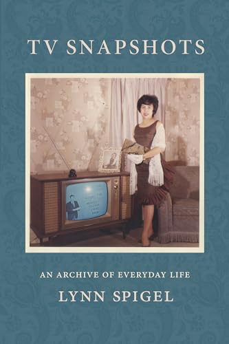 Imagen de archivo de TV Snapshots An Archive of Everyday Life a la venta por Michener & Rutledge Booksellers, Inc.