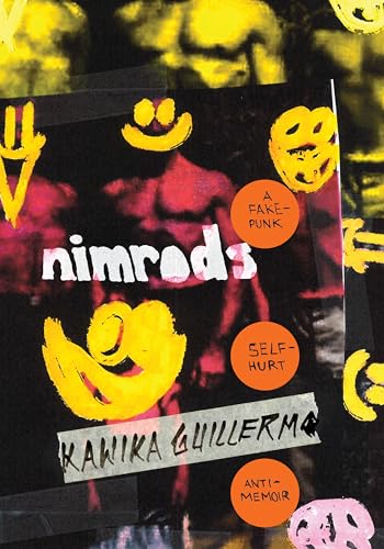 9781478024927: Nimrods: A Fake-Punk Self-Hurt Anti-Memoir