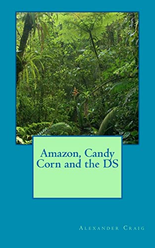 9781478100935: Amazon, Candy Corn and the Ds