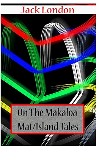 Stock image for On The Makaloa Mat/ Island Tales for sale by Lucky's Textbooks