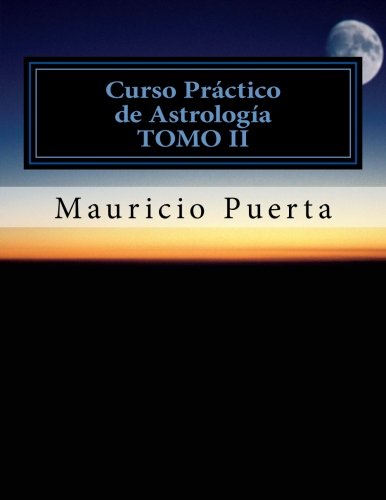 Stock image for Curso Practico de Astrologia Vol. 2 (Spanish Edition) for sale by Revaluation Books