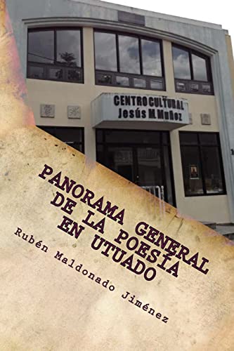 9781478105138: Panorama General de la poesa en Utuado: Volume 3