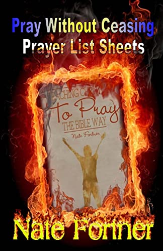 Beispielbild fr Pray Without Ceasing!: Prayer List Booklet zum Verkauf von THE SAINT BOOKSTORE