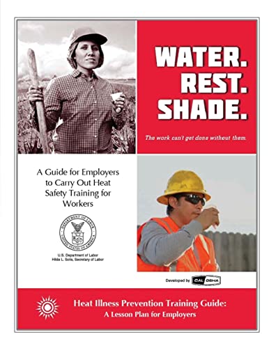 Heat Illness Prevention Traininig Guide (9781478108054) by Labor, U.S. Department Of; Administration, Occupational Safety And Health