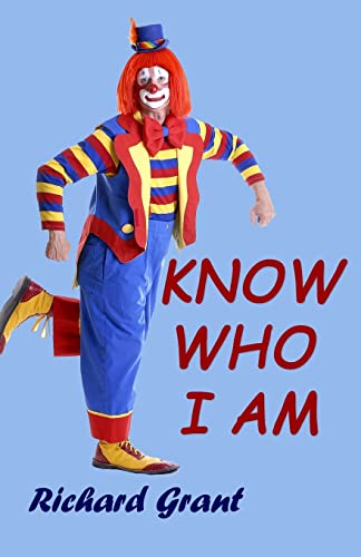 Know Who I am (9781478108795) by Grant, Richard