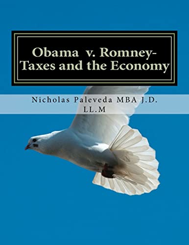 Stock image for Obama v. Romney-Taxes and the Economy for sale by THE SAINT BOOKSTORE