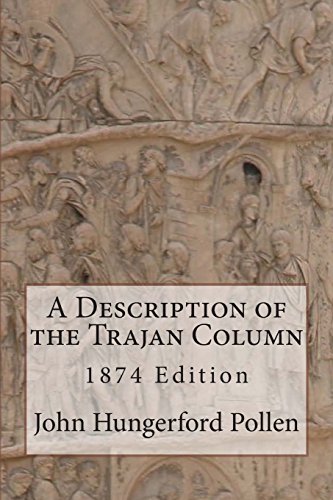 9781478114611: A Description of the Trajan Column