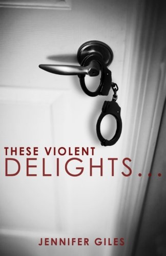 Stock image for These Violent Delights. (Volume 1) for sale by Revaluation Books