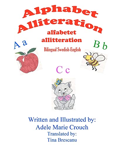 Stock image for Alphabet Alliteration Bilingual Swedish English for sale by THE SAINT BOOKSTORE