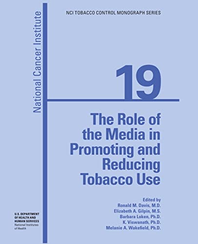 Stock image for The Role of the Media in Promoting and Reducing Tobacco Use for sale by Lucky's Textbooks