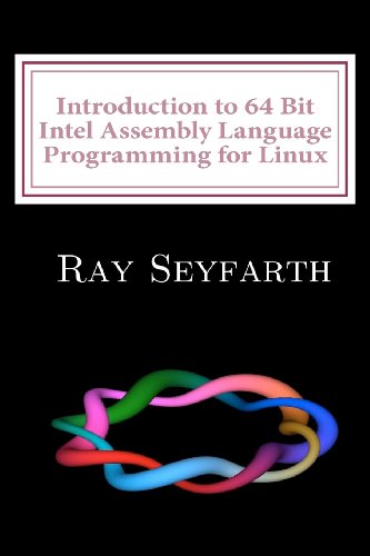 Imagen de archivo de Introduction to 64 Bit Intel Assembly Language Programming for Linux a la venta por ThriftBooks-Atlanta