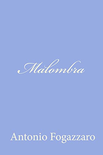 9781478122432: Malombra (Italian Edition)