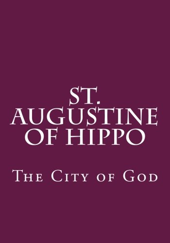 9781478129202: St. Augustine of Hippo: The City of God