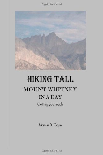 Hiking Tall: Mount Whitney In A Day