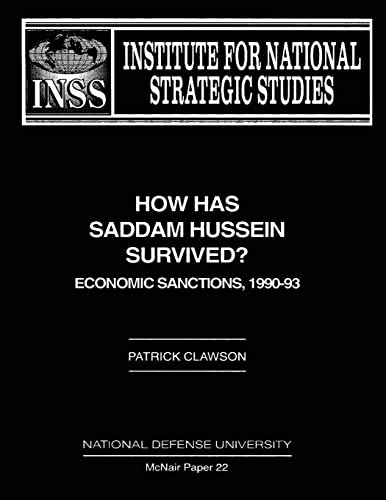 Beispielbild fr How Has Saddam Hussein Survived?: Economic Sanctions, 1990-93 zum Verkauf von THE SAINT BOOKSTORE