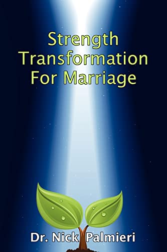 Beispielbild fr Strength Transformation for Marriage zum Verkauf von THE SAINT BOOKSTORE